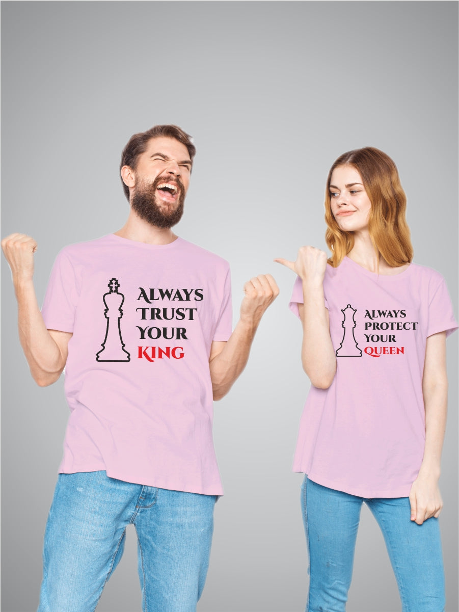 Always trust your king & Queen couple T-shirts Design