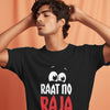 Raat No Raja - Gujarati Funky T-Shirts