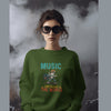 Music can change the world Sweatshirt