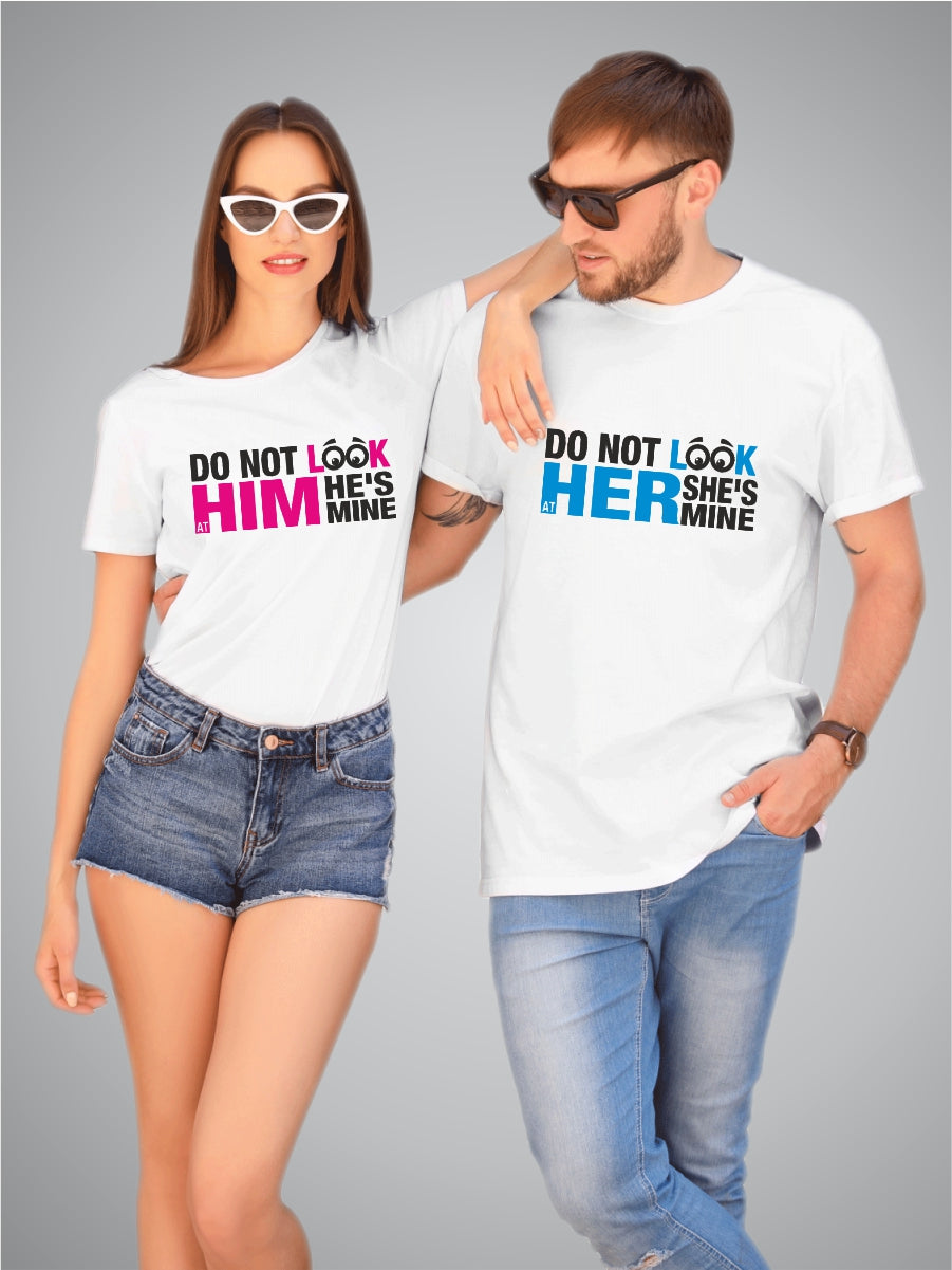 Do Not Look At Her & Him - Cotton Couple T-Shirts Pair