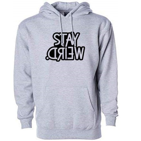 Stay Weird Printed Cotton Hoodies - Unisex Regular Fit