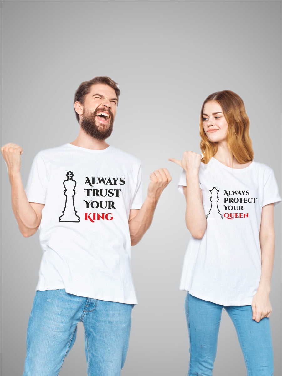 Always trust your king Queen couple T shirts Design Buy Online DeshiDukan Tshirt Lounge