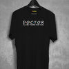 Doctor I'll Be There T-shirt