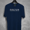 Doctor I'll Be There T-shirt