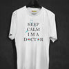 Keep Clam I M Doctor T-shirt