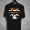 I am a Mechnical Engineer T-shirt