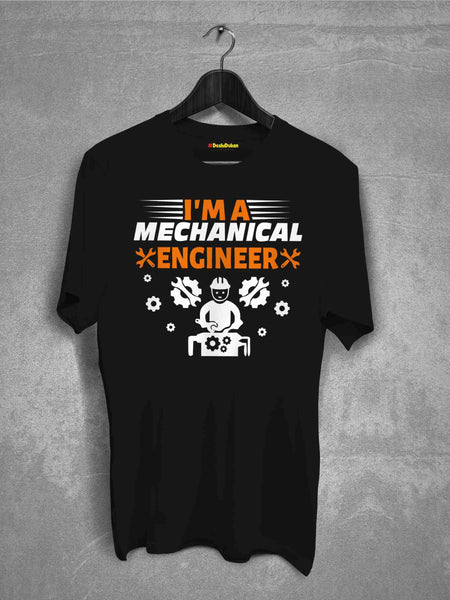 I am a Mechnical Engineer T-shirt