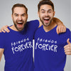 Friends Forever - Matching T-Shirts For Reunion (Pack of 1)