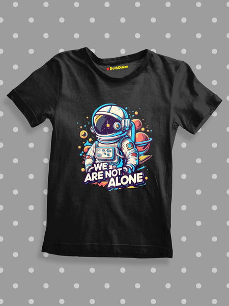 We Are not Alone in Space T-shirt