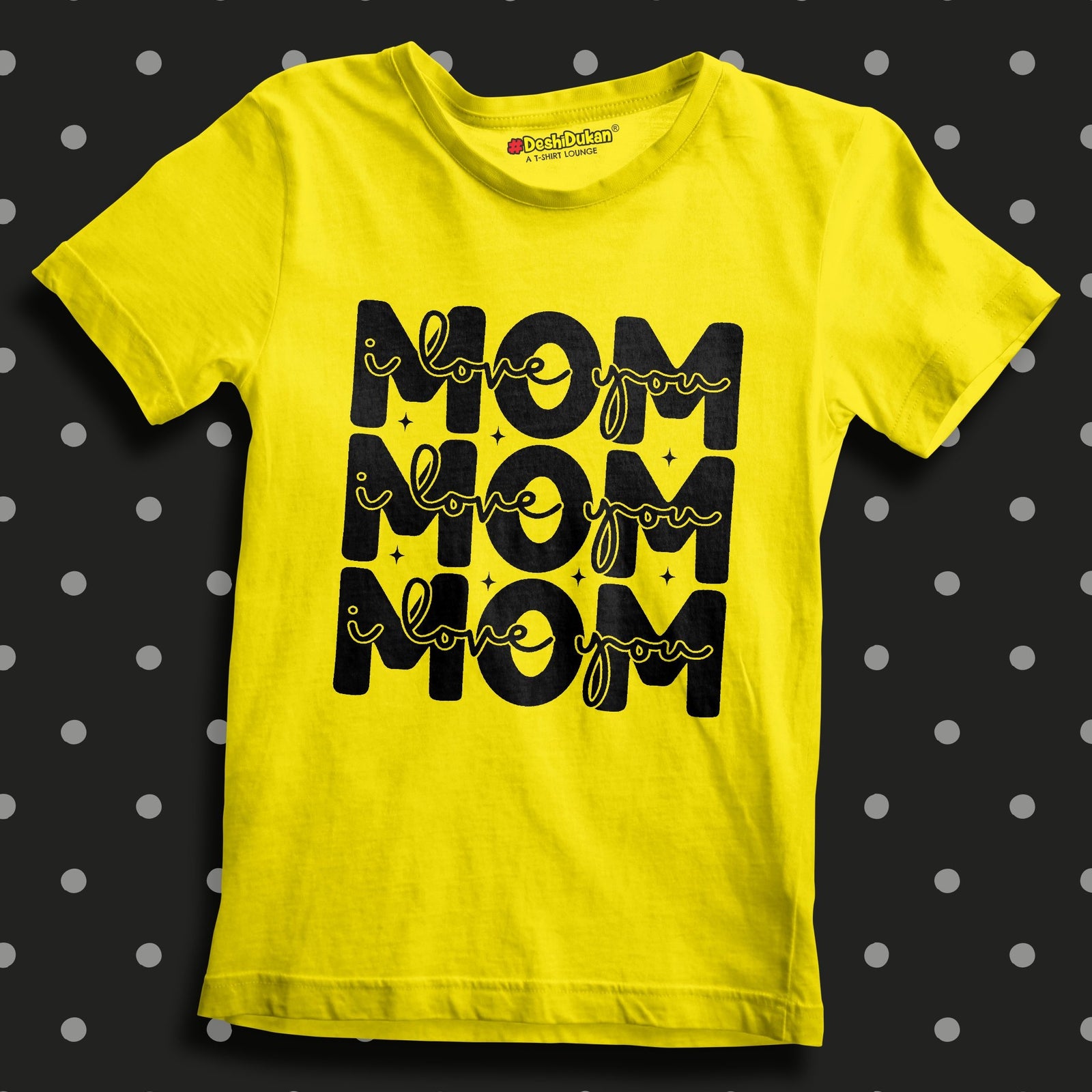 I love You  Mom For Baby T-Shirt