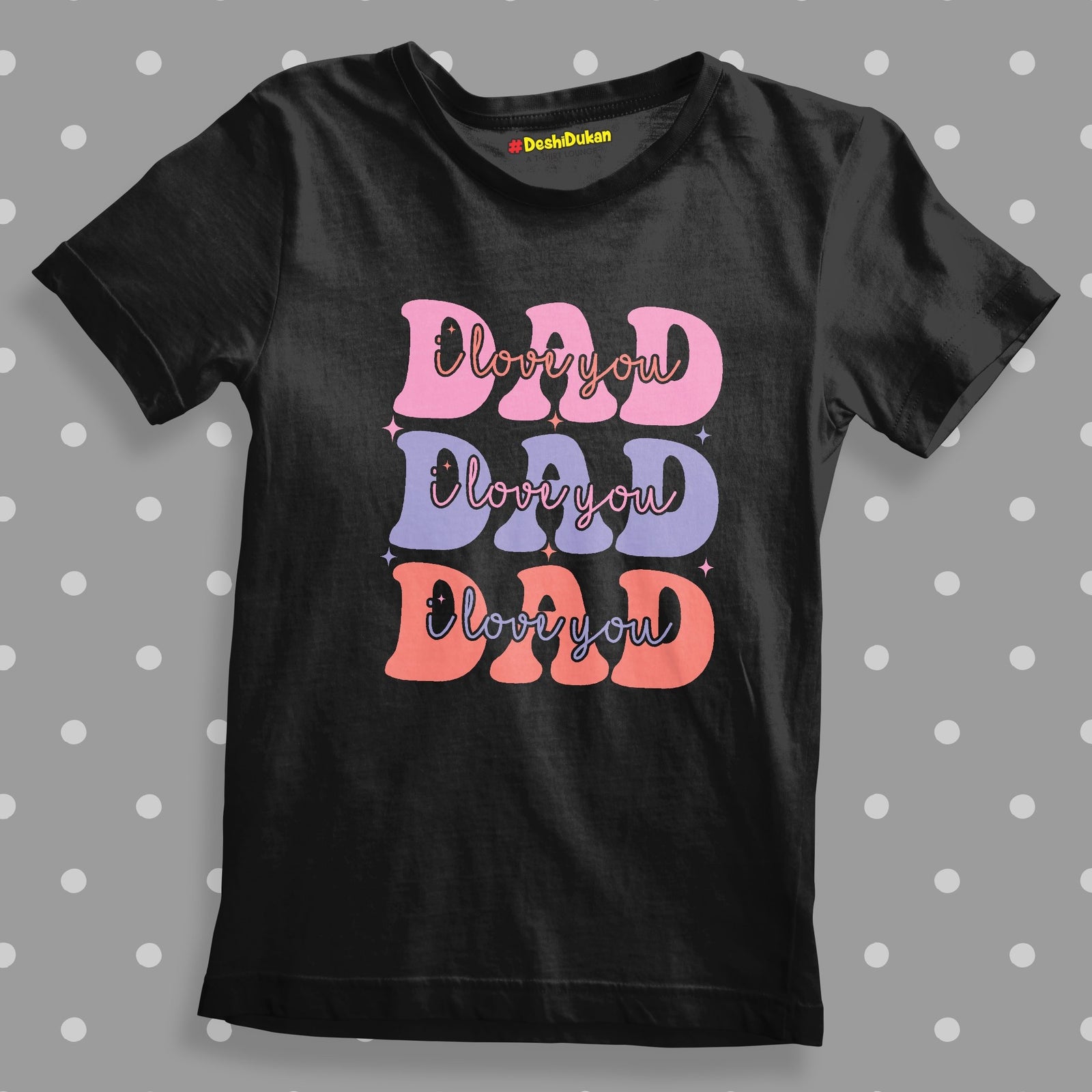 I love You  Dad For Baby T-Shirt