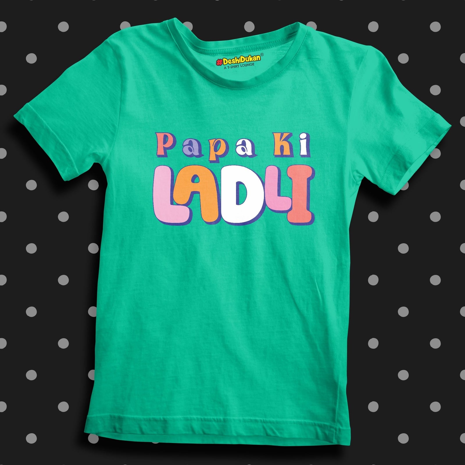 Papa Ki Ladli Cute Girl T-shirt