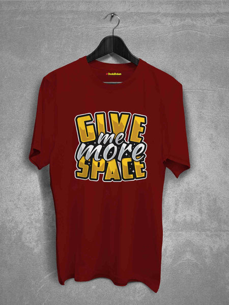 Give Me More Space Nasa T-shirt