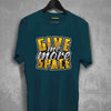 Give Me More Space Nasa T-shirt