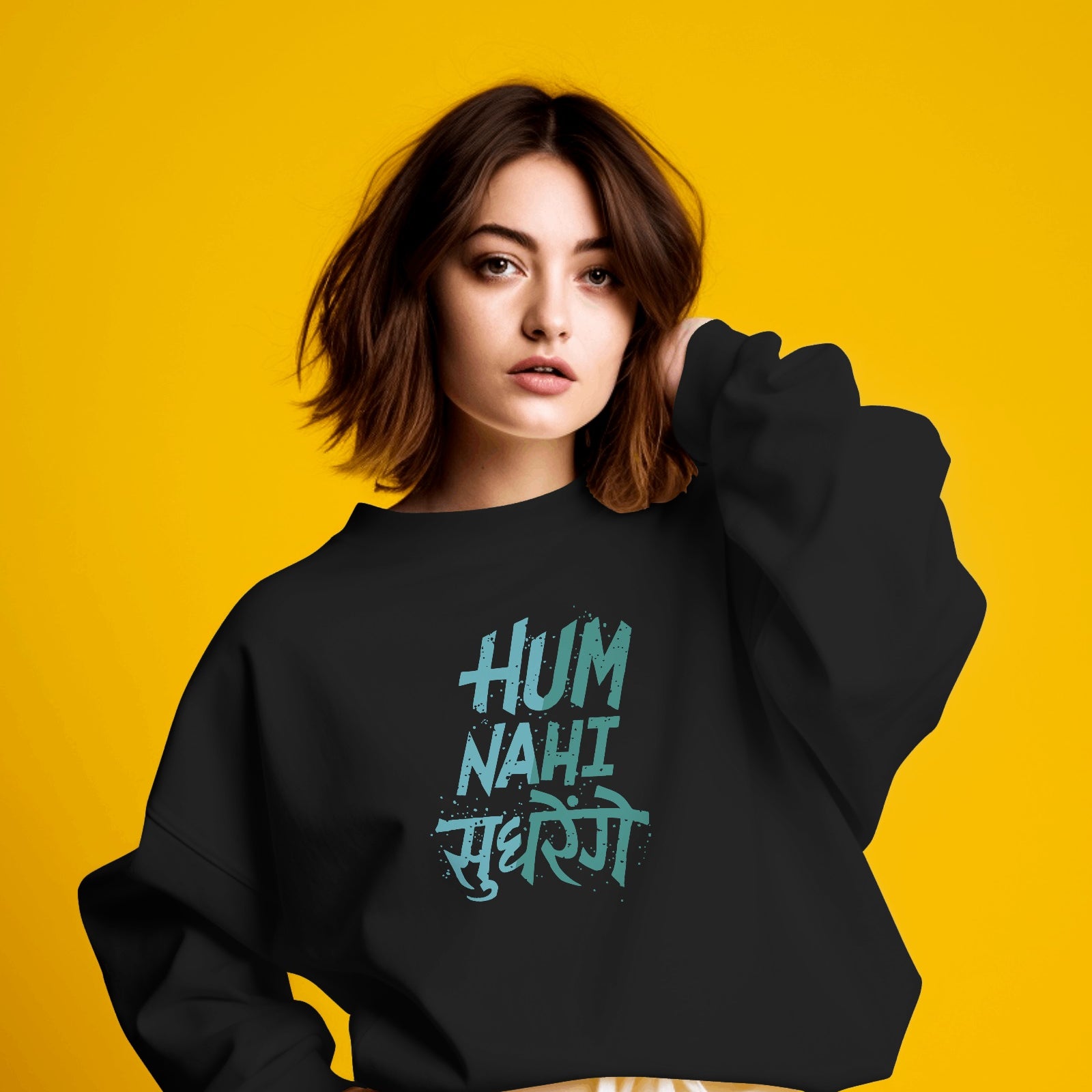 Hum Nahi Sudharenge Black Sweatshirt