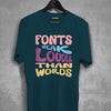 Font Speak T-Shirt