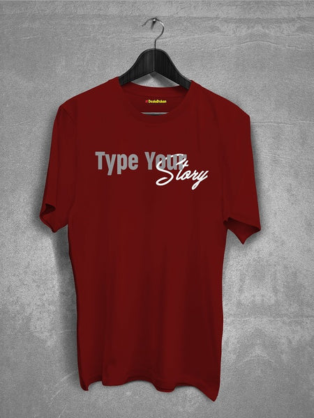Type Your Story T-Shirt