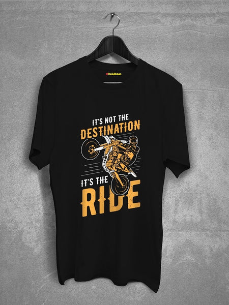 Its Not Destination Its The Ride T-Shirt
