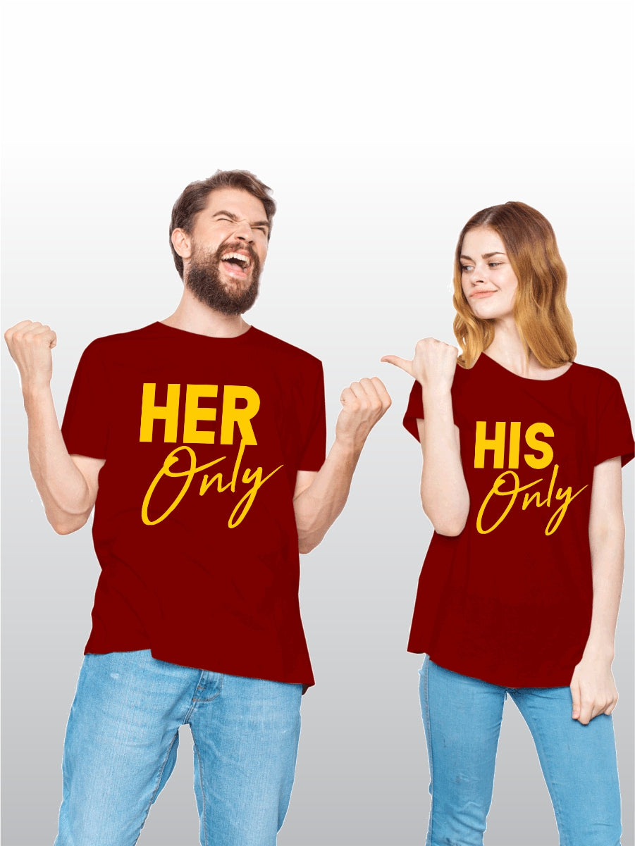 His Only, Her Only - Latest Couple T-Shirts