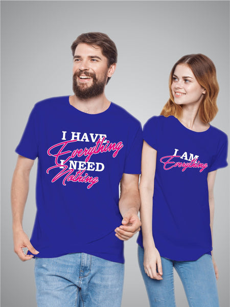 I have Everything twinning T-shirt pair