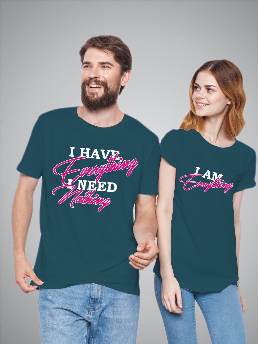 I have Everything twinning T-shirt pair