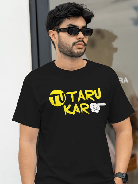 Tu Taru Kar - Gujarati Funky T-Shirts