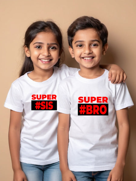 Super Bro-Sis T-Shirts for Raksha Bandhan