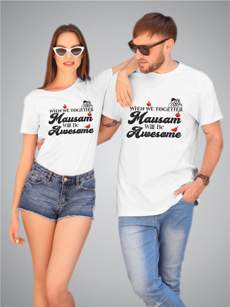 Mausam will be awesome couple t-shirts