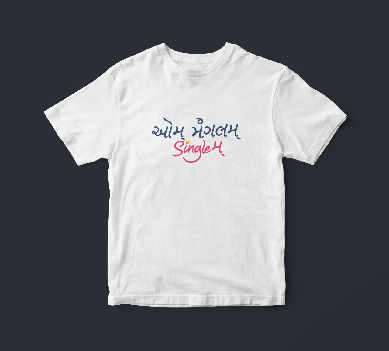 Aum Mangalam Singlem Slogan T-Shirts