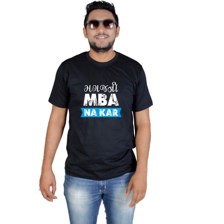 Magajni MBA Na Kar - Funky Gujarati T-Shirts