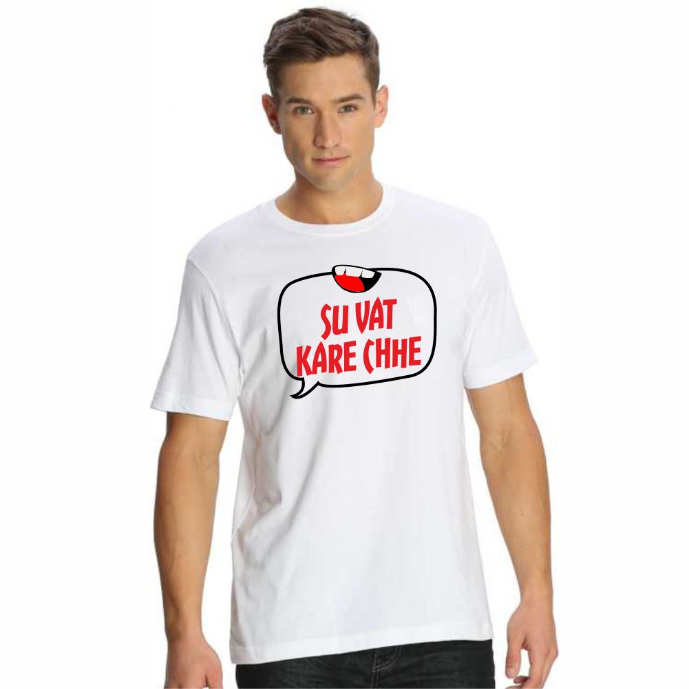 Su Vaat Kare Chhe - Funky Gujarati T-Shirts
