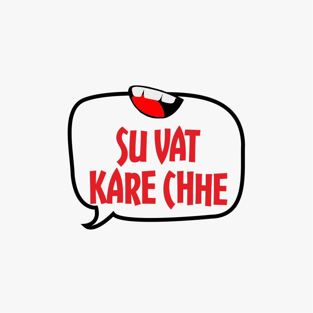 Su Vaat Kare Chhe - Funky Gujarati T-Shirts