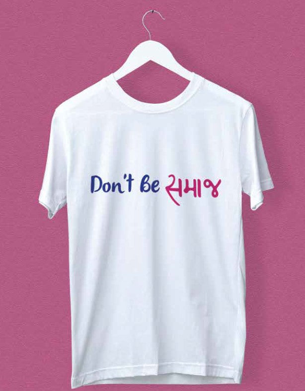 Don't Be Samaj - Aum Mangalam Singlem Merchandise T-Shirts