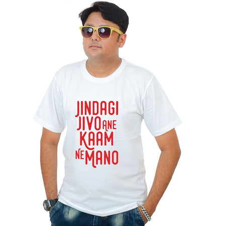 Jindagi Jivo Ane Kamne Mano - Gujarati Caption T-Shirts